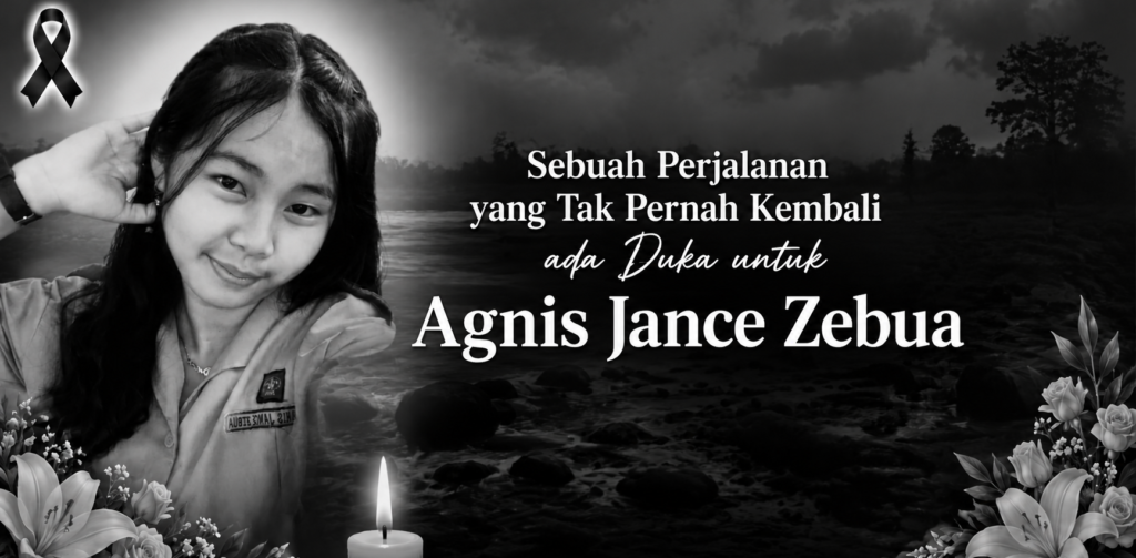 Sebuah Perjalanan yang Tak Pernah Kembali, Duka untuk Agnis Jance Zebua